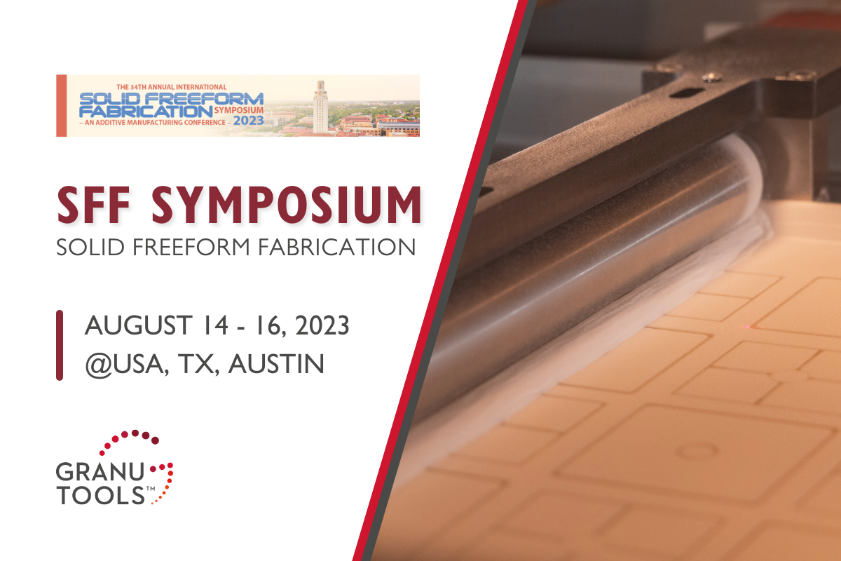 banner of Granutools to share that we will attend SFF Symposium on August 14th-16th in Austin, Texas, USA